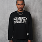 Potplantclub "No Mercy In Nature" Long Sleeve T-shirt (M) - Black